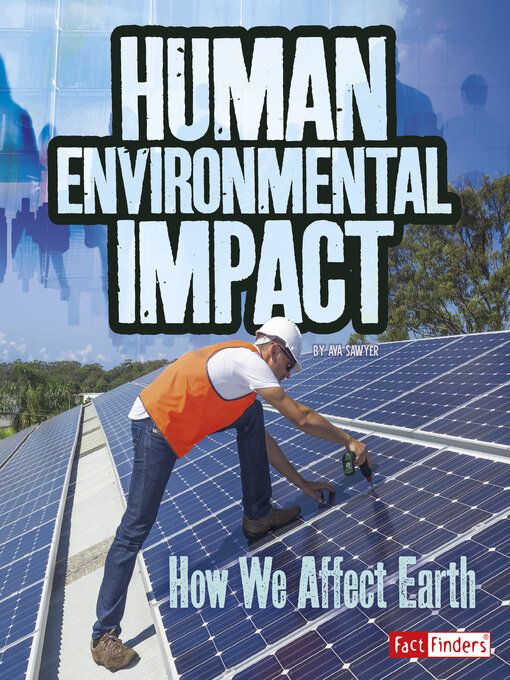 Title details for Human Environmental Impact by Ava Sawyer - Available